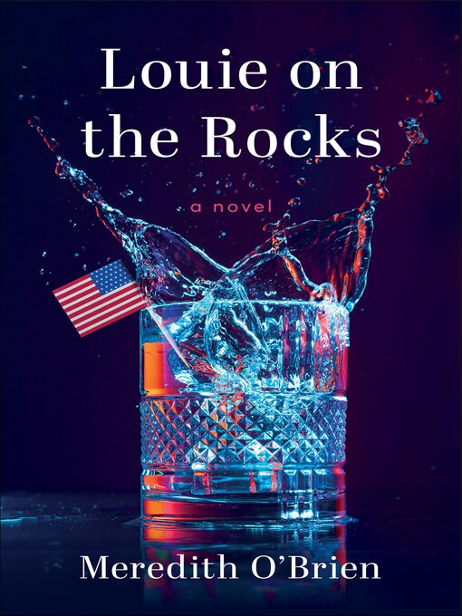 Title details for Louie on the Rocks by Meredith O'Brien - Available